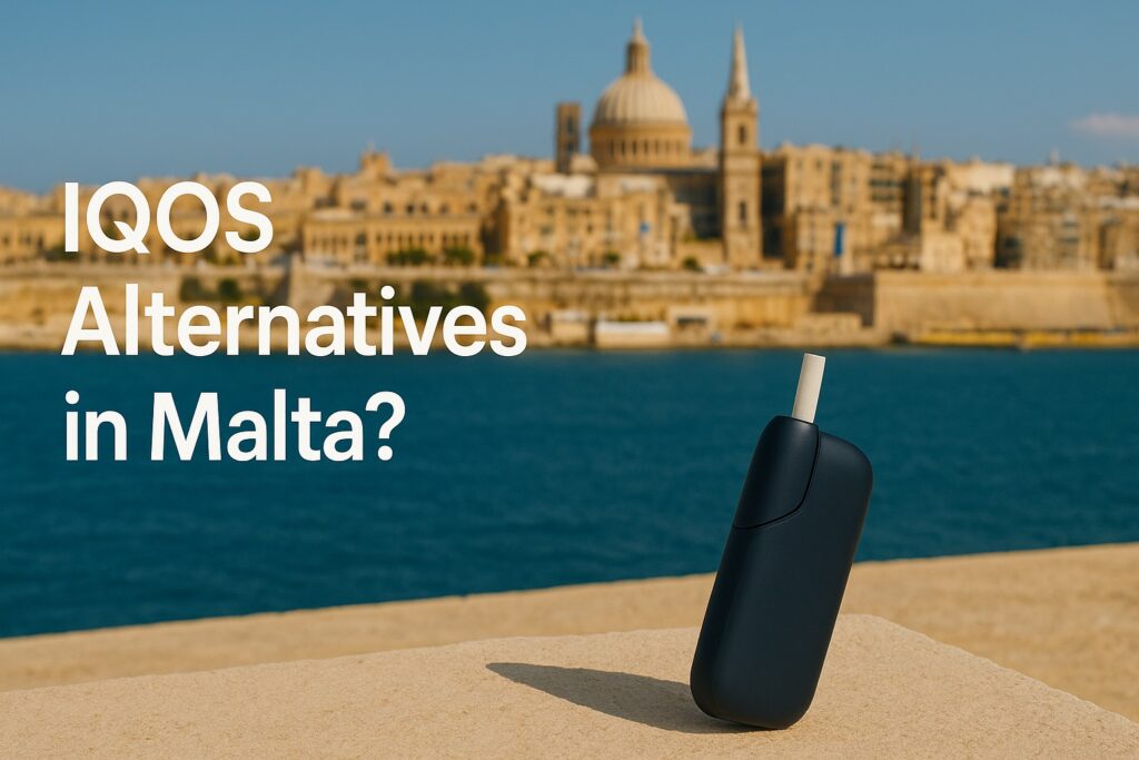 IQOS Malta Alternatives